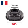 Bouchon Adaptateur Raccord Cuve IBC S60x6 Femelle 1" (32mm)